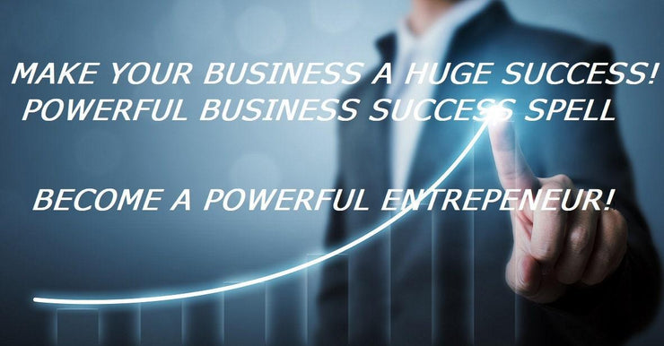 Business Success Spell - Success Spell - Money Spell High Powered Make Your BUSINESS Explode with sales Become a Successful Entrepreneur - MysticBlondey