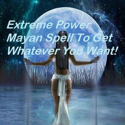 Same Day MAYAN SPELL to get whatever you want! POWERFUL The Best! - MysticBlondey