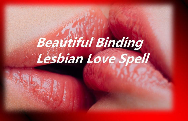 Beautiful Lesbian LOVE Binding + Mind Influence Make Her Love you, Come to you, stay with you, FAITHFUL and Committed - MysticBlondey